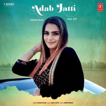 download Adab-Jatti Swar Kaur mp3